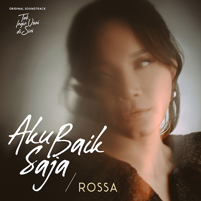 Aku Baik Saja (From “Tak Ingin Usai Di Sini”)