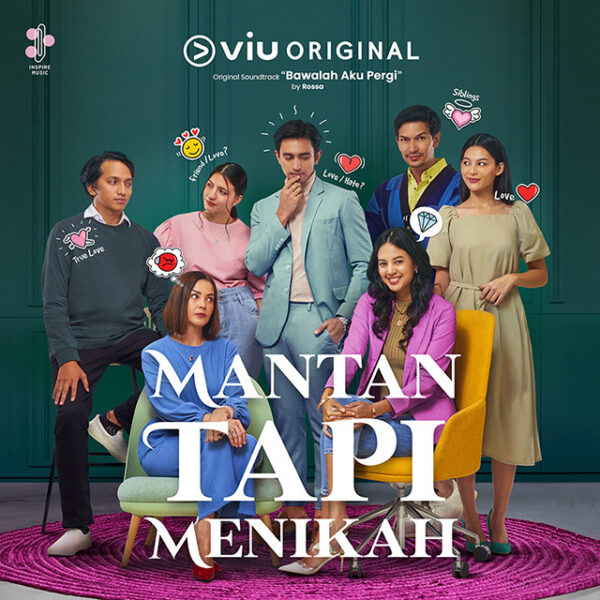 Bawalah Aku Pergi (From “Mantan Tapi Menikah”)