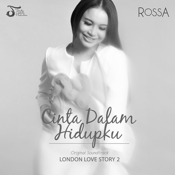 Cinta Dalam Hidupku (From “London Love Story 2”)